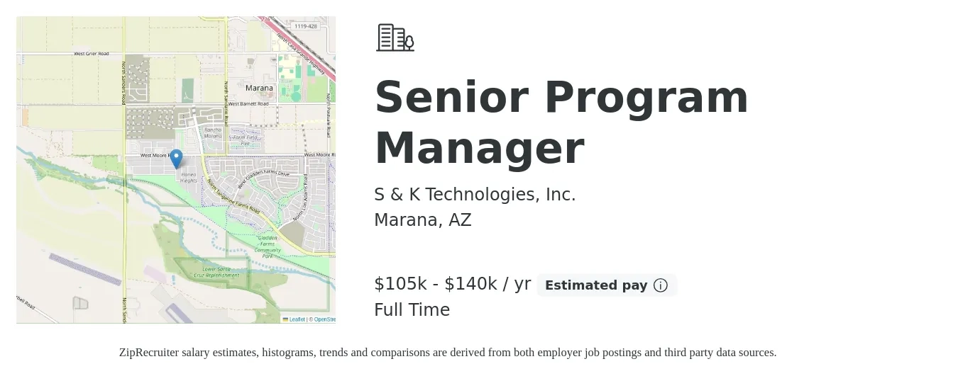 S & K Technologies, Inc. job posting for a Senior Program Manager in Marana, AZ with a salary of $105,000 to $140,000 Yearly with a map of Marana location.