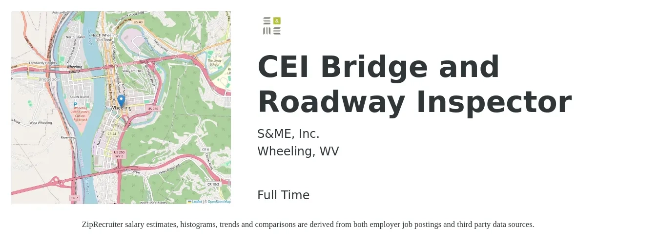 S&ME, Inc. job posting for a CEI Bridge and Roadway Inspector in Wheeling, WV with a salary of $44,300 to $89,700 Yearly with a map of Wheeling location.