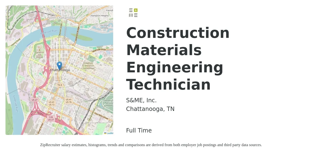 S&ME, Inc. job posting for a Construction Materials Engineering Technician in Chattanooga, TN with a salary of $18 to $30 Hourly with a map of Chattanooga location.