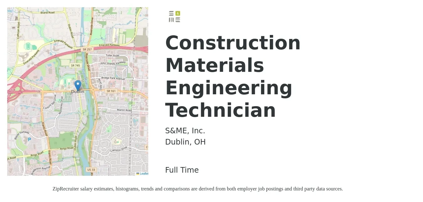 S&ME, Inc. job posting for a Construction Materials Engineering Technician in Dublin, OH with a salary of $19 to $32 Hourly with a map of Dublin location.