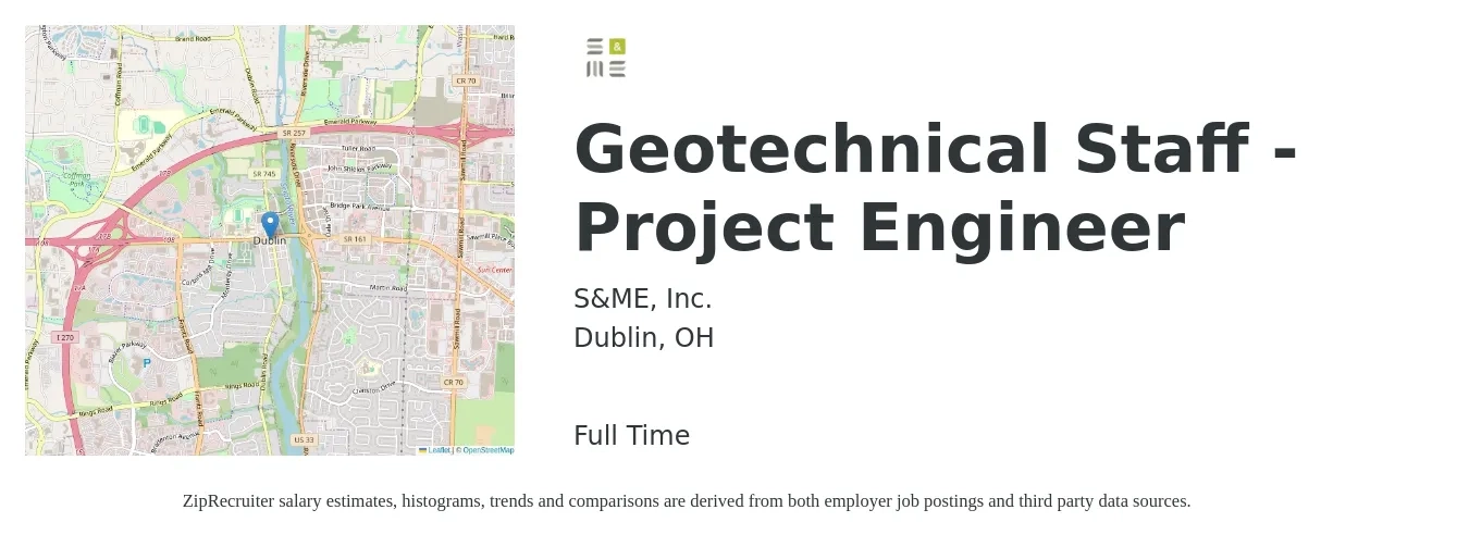 S&ME, Inc. job posting for a Geotechnical Staff - Project Engineer in Dublin, OH with a salary of $67,000 to $102,900 Yearly with a map of Dublin location.