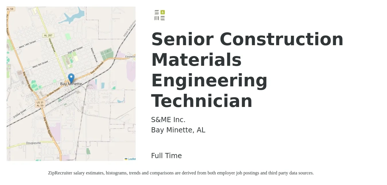 S&ME, Inc. job posting for a Senior Construction Materials Engineering Technician in Bay Minette, AL with a salary of $28 to $40 Hourly with a map of Bay Minette location.