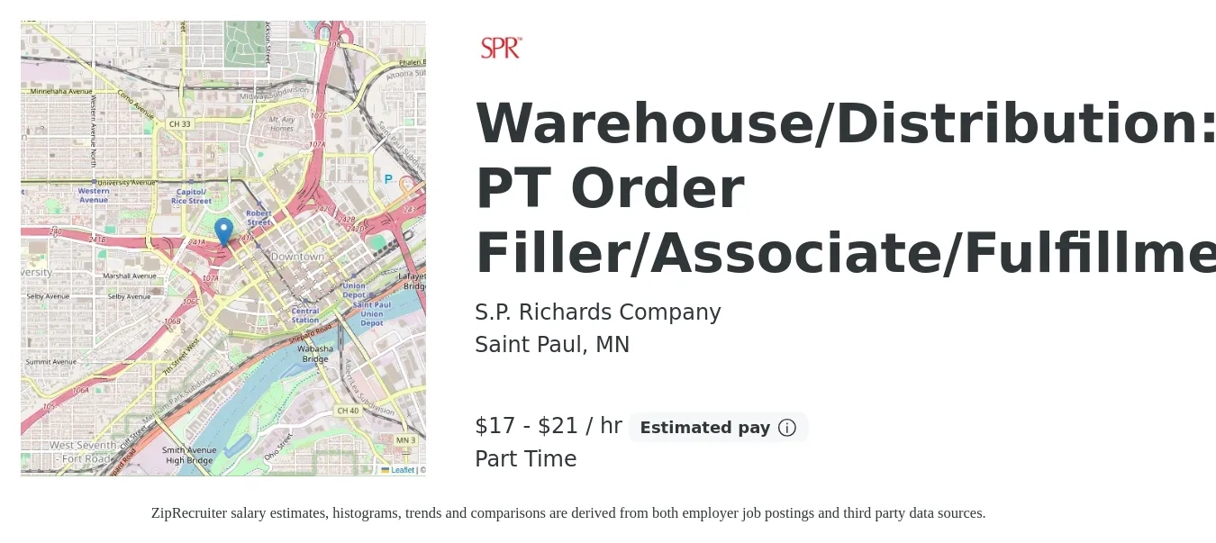 S.P. Richards Company job posting for a Warehouse/Distribution: PT Order Filler/Associate/Fulfillment in Saint Paul, MN with a salary of $18 to $22 Hourly with a map of Saint Paul location.