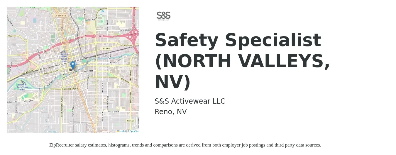 S&S Activewear LLC job posting for a Safety Specialist (NORTH VALLEYS, NV) in Reno, NV with a salary of $46,400 to $73,800 Yearly with a map of Reno location.