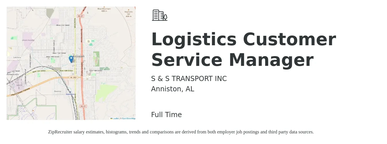 S & S TRANSPORT INC job posting for a Logistics Customer Service Manager in Anniston, AL with a salary of $49,000 to $78,400 Yearly with a map of Anniston location.