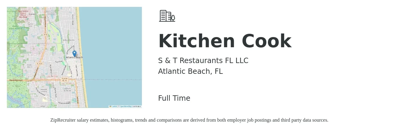 S & T Restaurants FL LLC job posting for a Kitchen Cook in Atlantic Beach, FL with a salary of $14 to $18 Hourly with a map of Atlantic Beach location.
