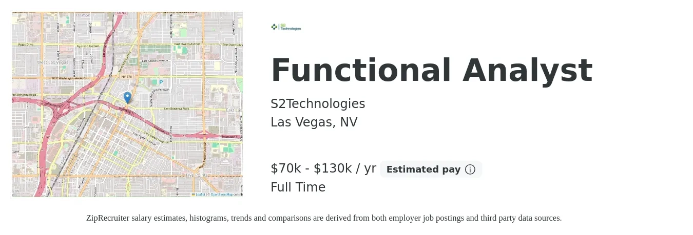 S2Technologies job posting for a Functional Analyst in Las Vegas, NV with a salary of $70,000 to $130,000 Yearly with a map of Las Vegas location.