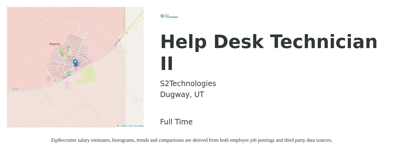 S2Technologies job posting for a Help Desk Technician II in Dugway, UT with a salary of $18 to $24 Hourly with a map of Dugway location.