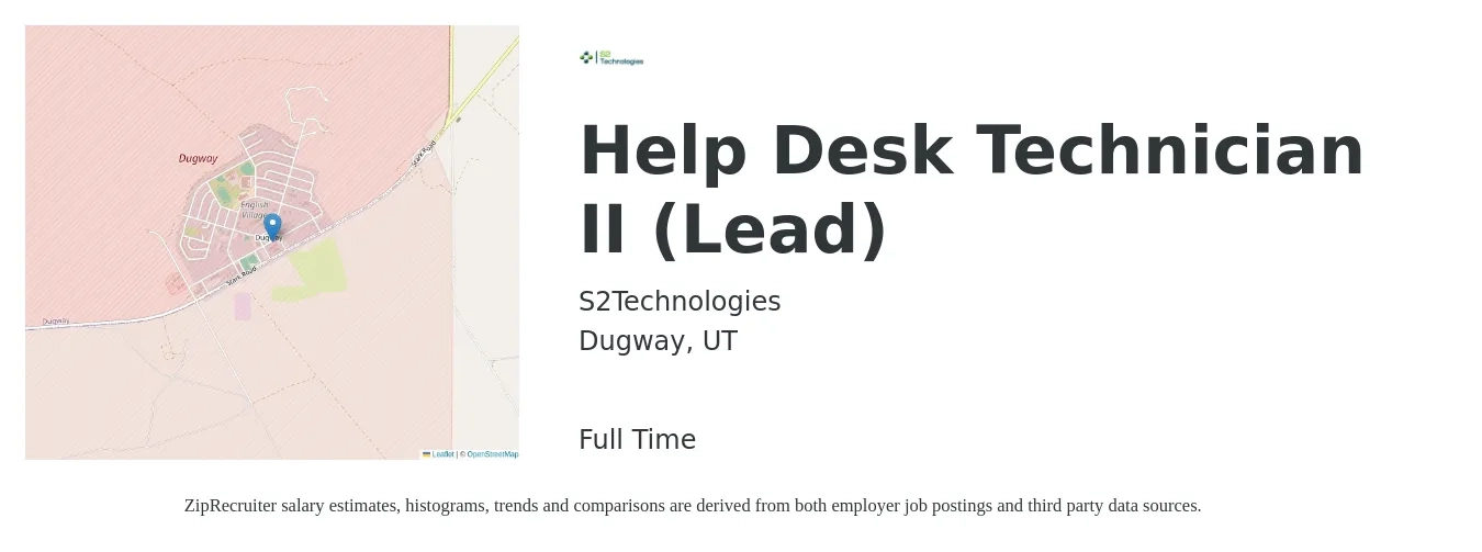 S2Technologies job posting for a Help Desk Technician II (Lead) in Dugway, UT with a salary of $18 to $24 Hourly with a map of Dugway location.