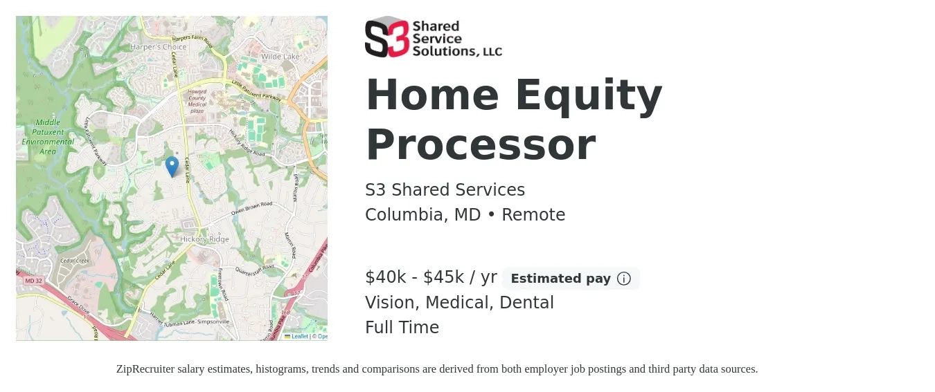S3 Shared Services job posting for a Home Equity Processor in Columbia, MD with a salary of $40,000 to $45,000 Yearly and benefits including vision, dental, life_insurance, medical, and retirement with a map of Columbia location.