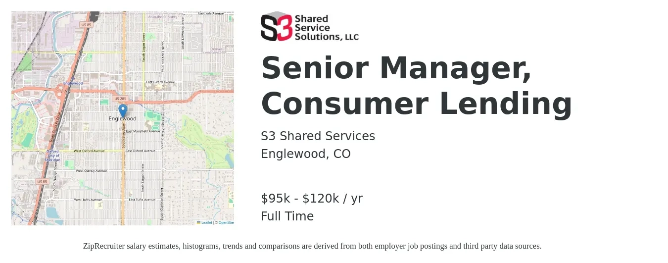S3 Shared Services job posting for a Senior Manager, Consumer Lending in Englewood, CO with a salary of $95,000 to $120,000 Yearly with a map of Englewood location.