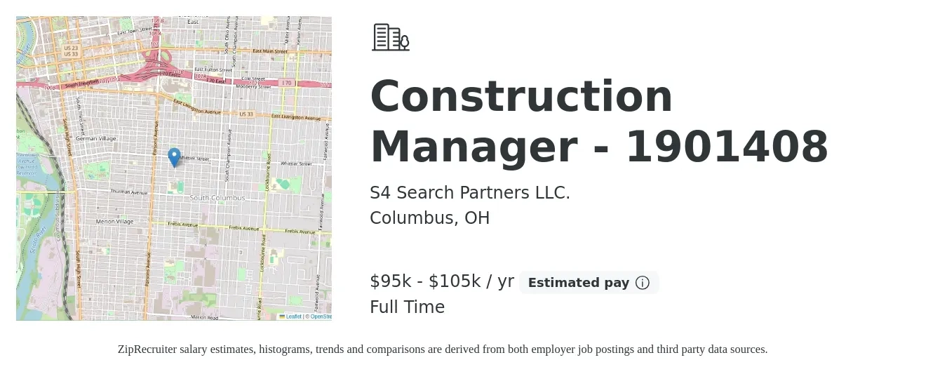 S4 Search Partners LLC. job posting for a Construction Manager - 1901408 in Columbus, OH with a salary of $95,000 to $105,000 Yearly with a map of Columbus location.