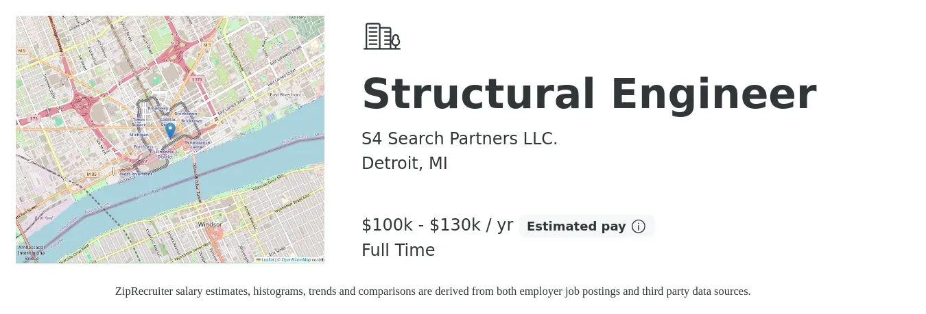 S4 Search Partners LLC. job posting for a Structural Engineer in Detroit, MI with a salary of $100,000 to $130,000 Yearly with a map of Detroit location.