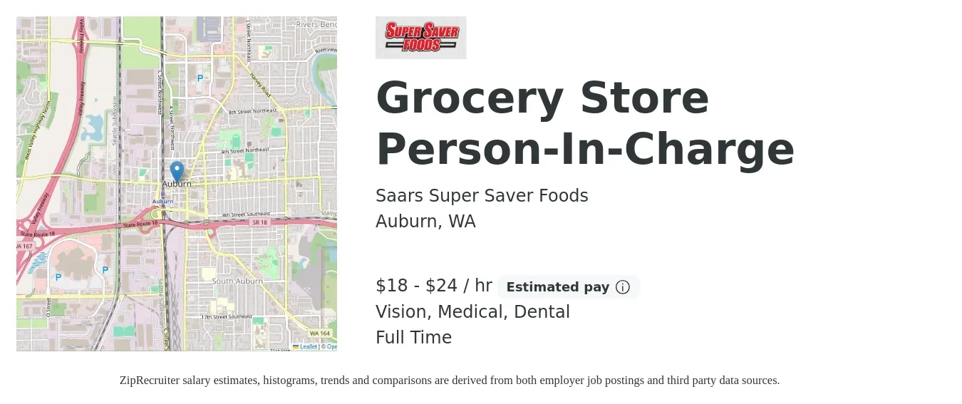 Saars Super Saver Foods job posting for a Grocery Store Person-In-Charge in Auburn, WA with a salary of $19 to $25 Hourly and benefits including life_insurance, medical, retirement, vision, and dental with a map of Auburn location.