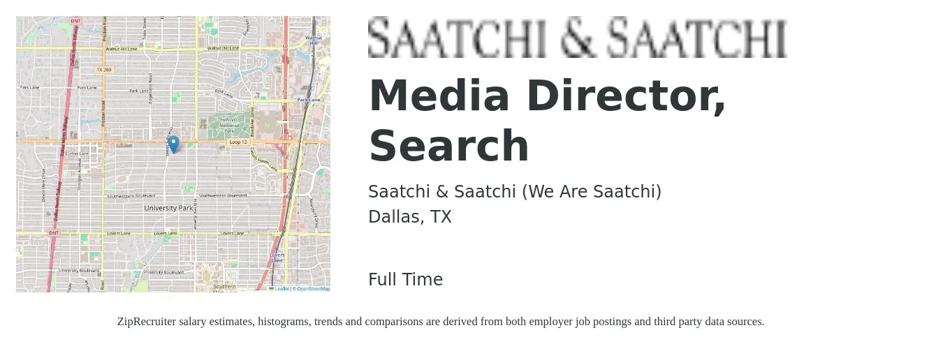Saatchi & Saatchi (We Are Saatchi) job posting for a Media Director, Search in Dallas, TX with a salary of $44,500 to $118,800 Yearly with a map of Dallas location.