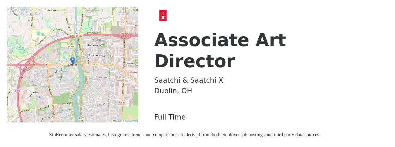 Saatchi & Saatchi X job posting for a Associate Art Director in Dublin, OH with a salary of $51,000 to $60,000 Yearly with a map of Dublin location.