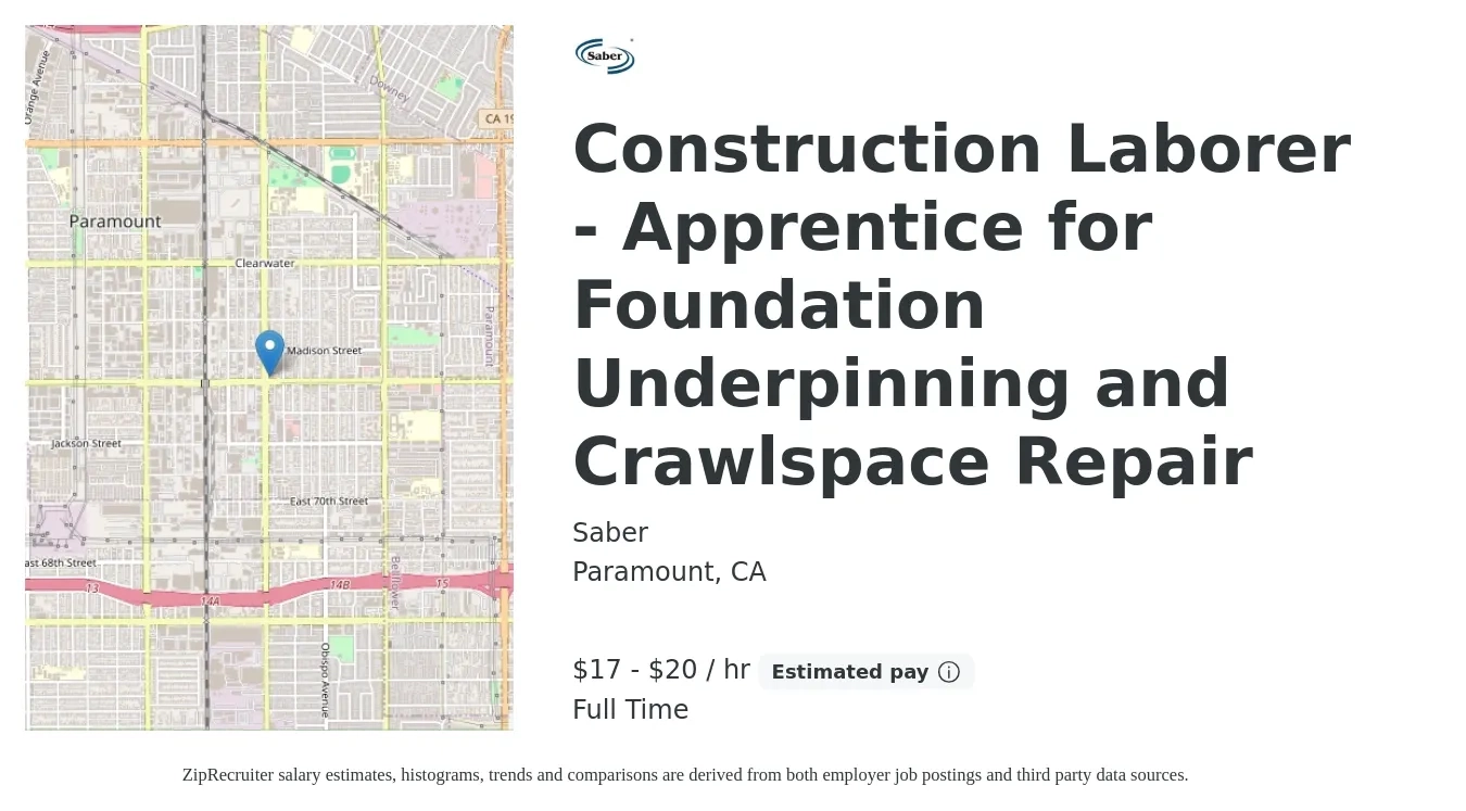 Saber job posting for a Construction Laborer - Apprentice for Foundation Underpinning and Crawlspace Repair in Paramount, CA with a salary of $19 to $22 Hourly with a map of Paramount location.