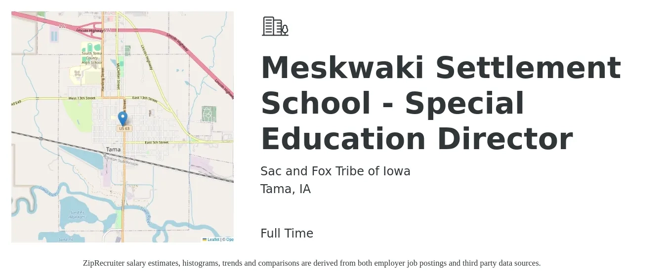 Sac and Fox Tribe of Iowa job posting for a Meskwaki Settlement School - Special Education Director in Tama, IA with a salary of $71,000 to $101,500 Yearly with a map of Tama location.
