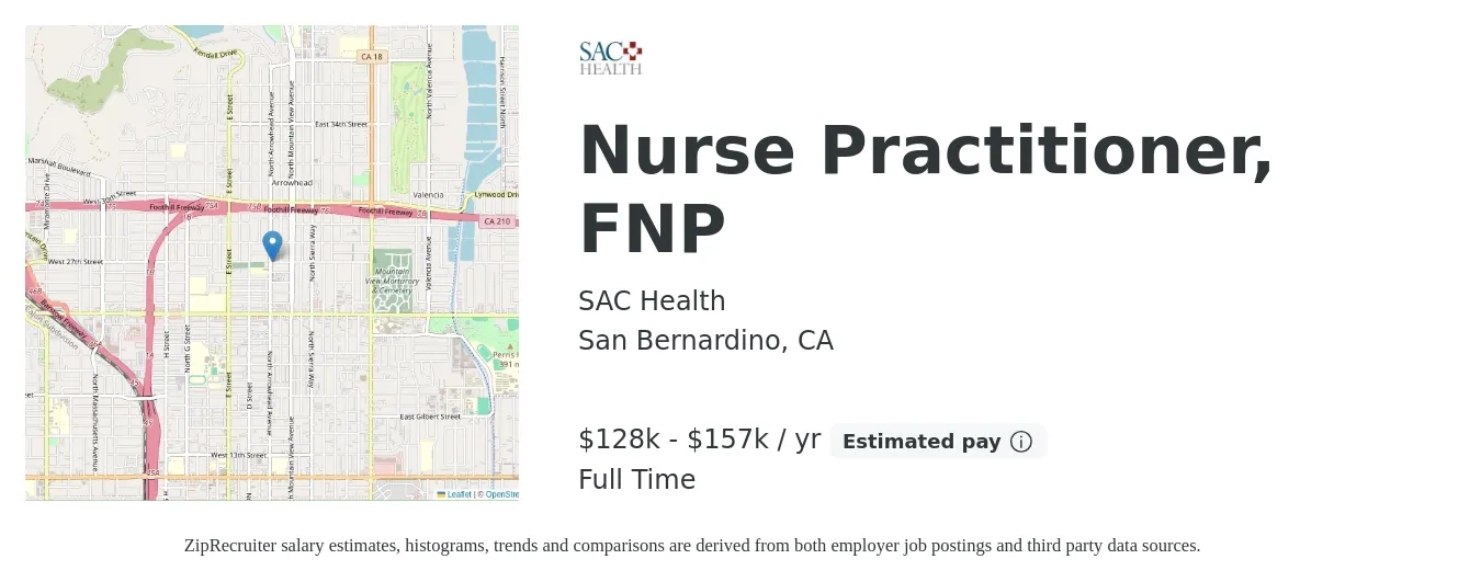 SAC Health job posting for a Nurse Practitioner, FNP in San Bernardino, CA with a salary of $128,606 to $157,539 Yearly with a map of San Bernardino location.