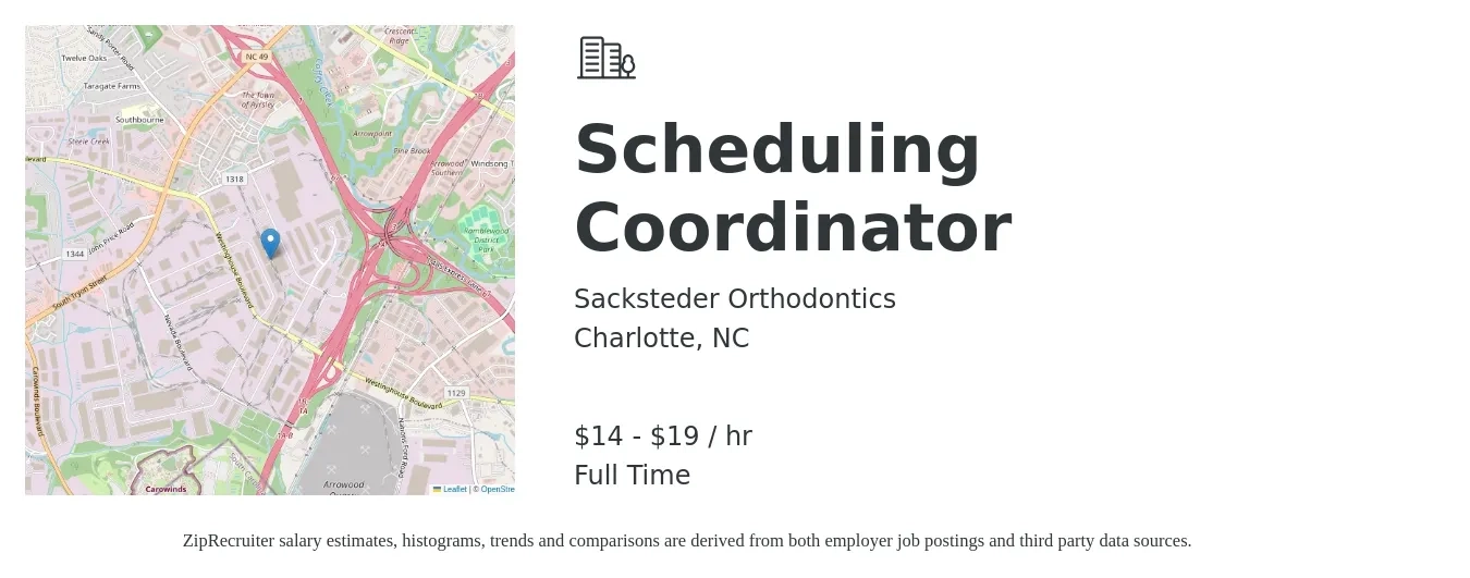 Sacksteder Orthodontics job posting for a Scheduling Coordinator in Charlotte, NC with a salary of $15 to $20 Hourly with a map of Charlotte location.