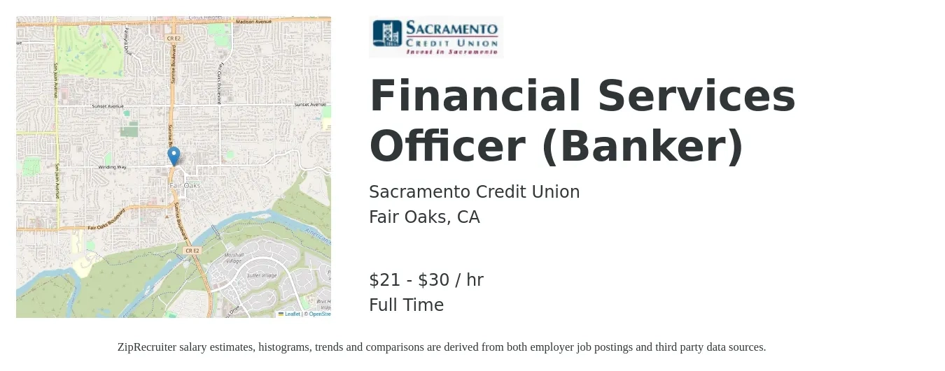 Sacramento Credit Union job posting for a Financial Services Officer (Banker) in Fair Oaks, CA with a salary of $23 to $29 Hourly with a map of Fair Oaks location.