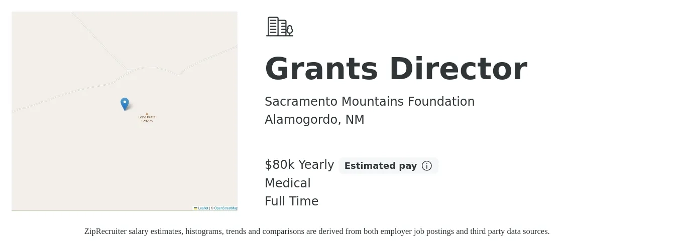 Sacramento Mountains Foundation job posting for a Grants Director in Alamogordo, NM with a salary of $80,000 Yearly and benefits including medical, pto, and retirement with a map of Alamogordo location.