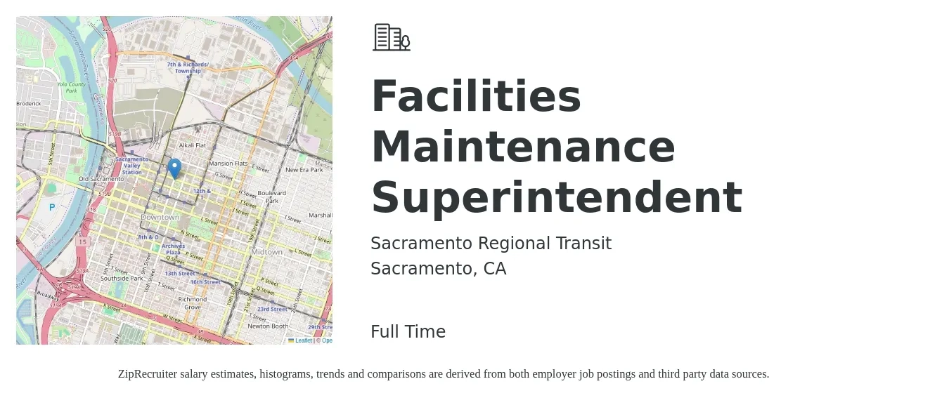 Sacramento Regional Transit job posting for a Facilities Maintenance Superintendent in Sacramento, CA with a salary of $61,300 to $98,100 Yearly with a map of Sacramento location.