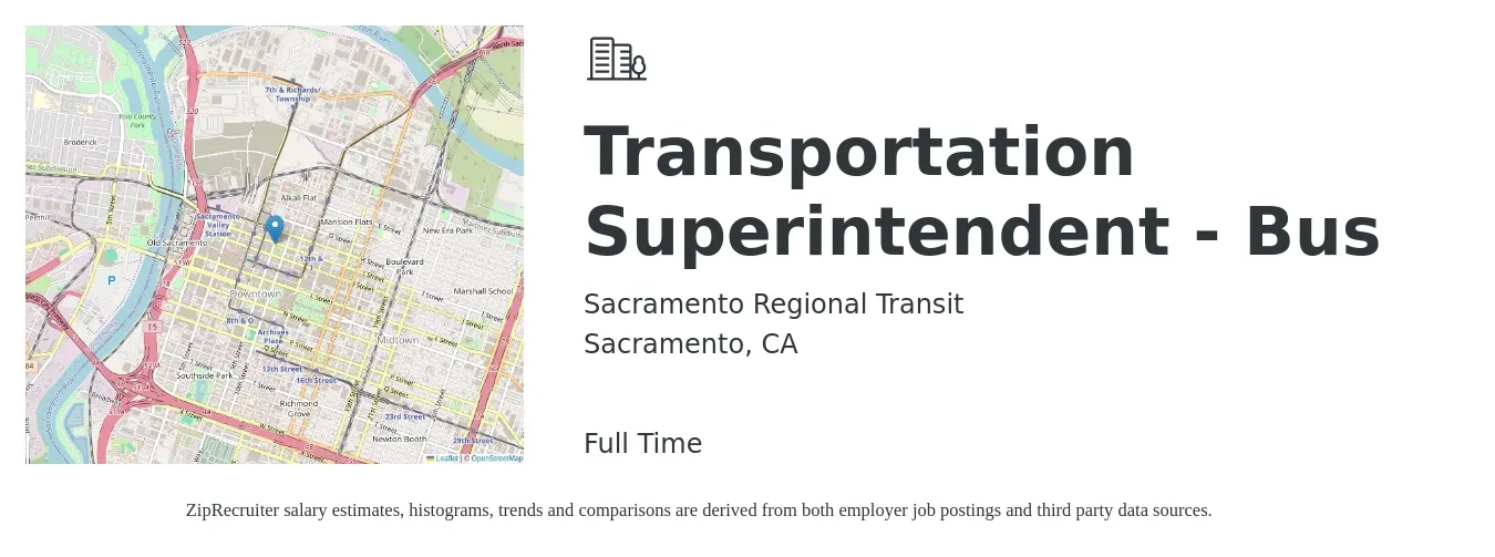 Sacramento Regional Transit job posting for a Transportation Superintendent - Bus in Sacramento, CA with a salary of $61,300 to $90,600 Yearly with a map of Sacramento location.