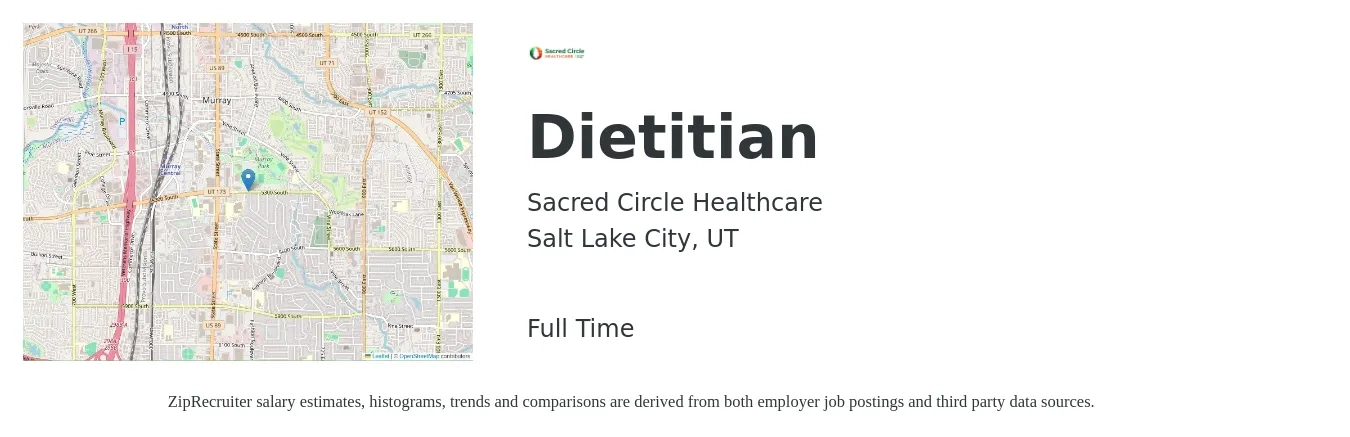 Sacred Circle Healthcare job posting for a Dietitian in Salt Lake City, UT with a salary of $57,936 to $78,213 Yearly with a map of Salt Lake City location.