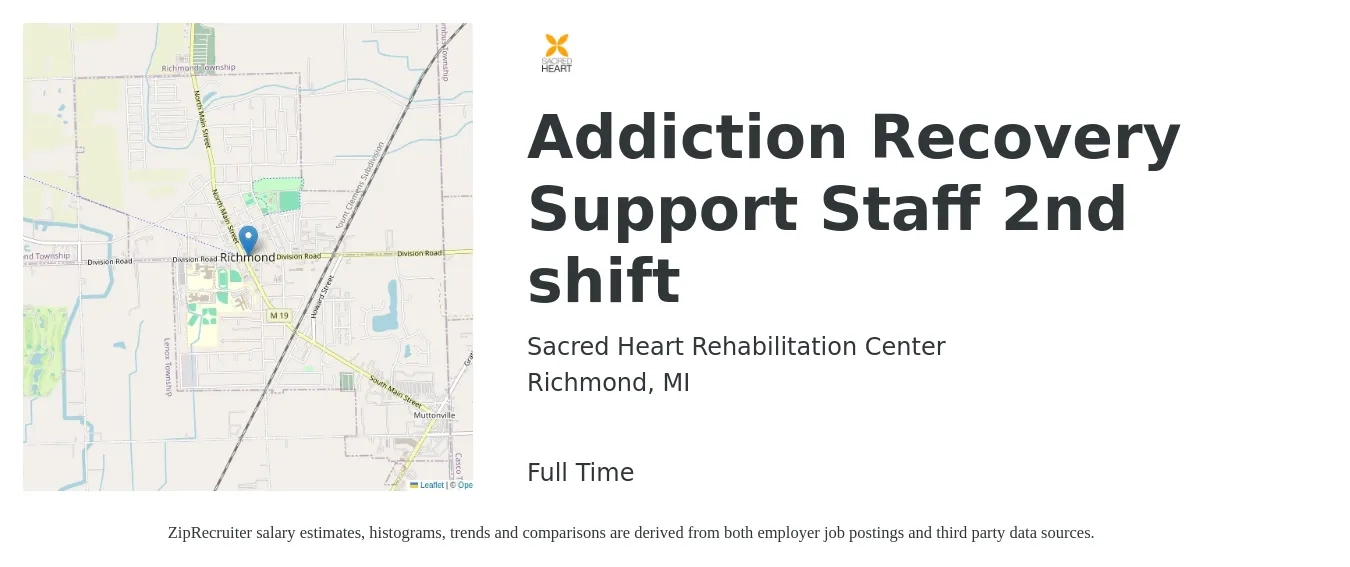 Sacred Heart Rehabilitation Center job posting for a Addiction Recovery Support Staff 2nd shift in Richmond, MI with a salary of $16 to $18 Hourly with a map of Richmond location.