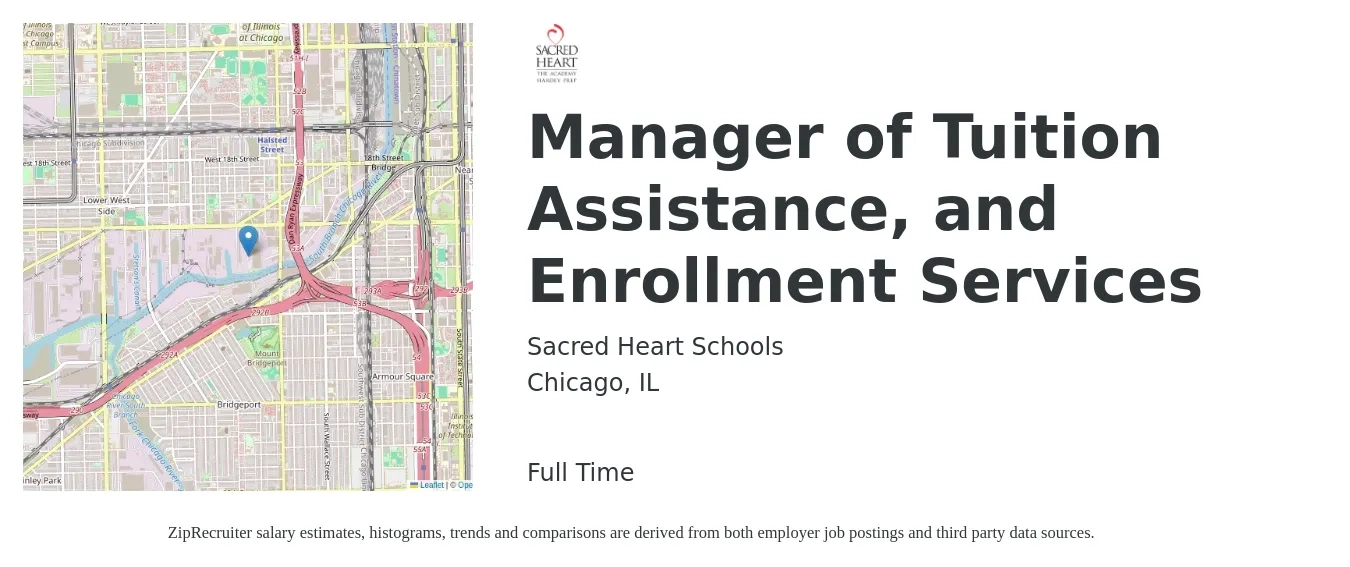 Sacred Heart Schools job posting for a Manager of Tuition Assistance, and Enrollment Services in Chicago, IL with a salary of $61,800 to $120,000 Yearly with a map of Chicago location.