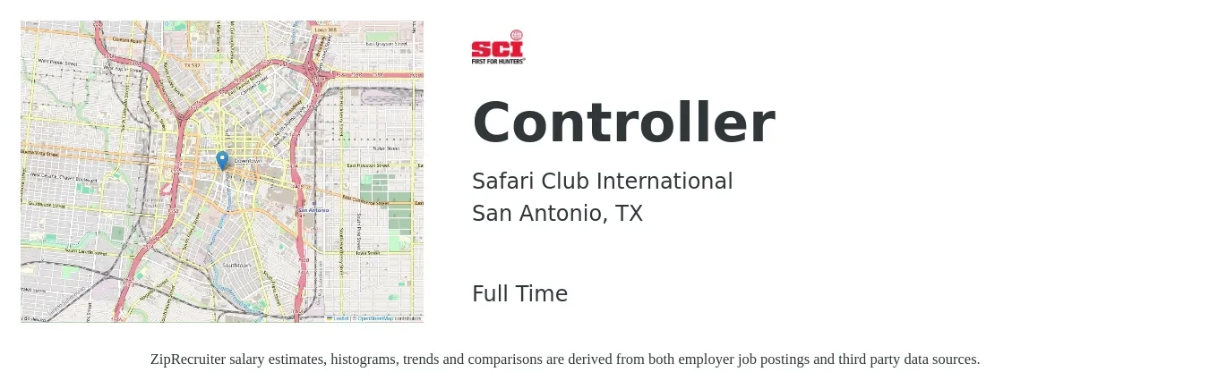 Safari Club International job posting for a Controller in San Antonio, TX with a salary of $83,400 to $119,100 Yearly with a map of San Antonio location.
