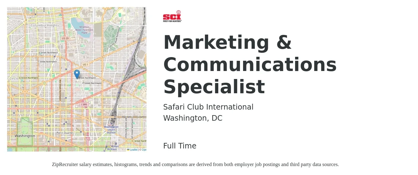 Safari Club International job posting for a Marketing & Communications Specialist in Washington, DC with a salary of $66,900 to $87,900 Yearly with a map of Washington location.