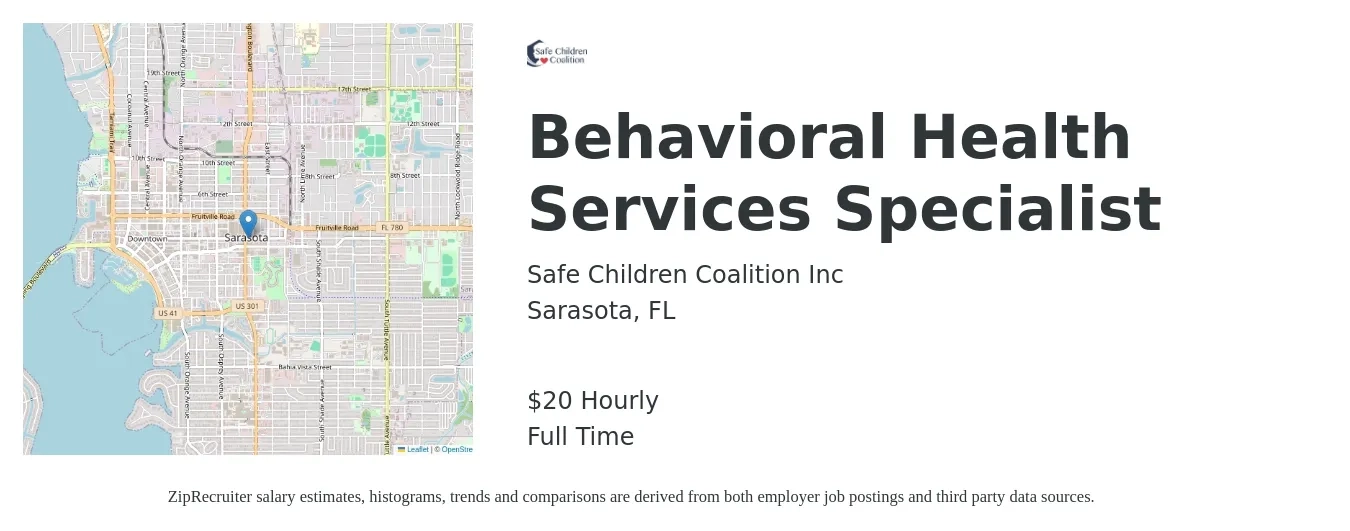 Safe Children Coalition Inc job posting for a Behavioral Health Services Specialist in Sarasota, FL with a salary of $20 to $34 Hourly with a map of Sarasota location.