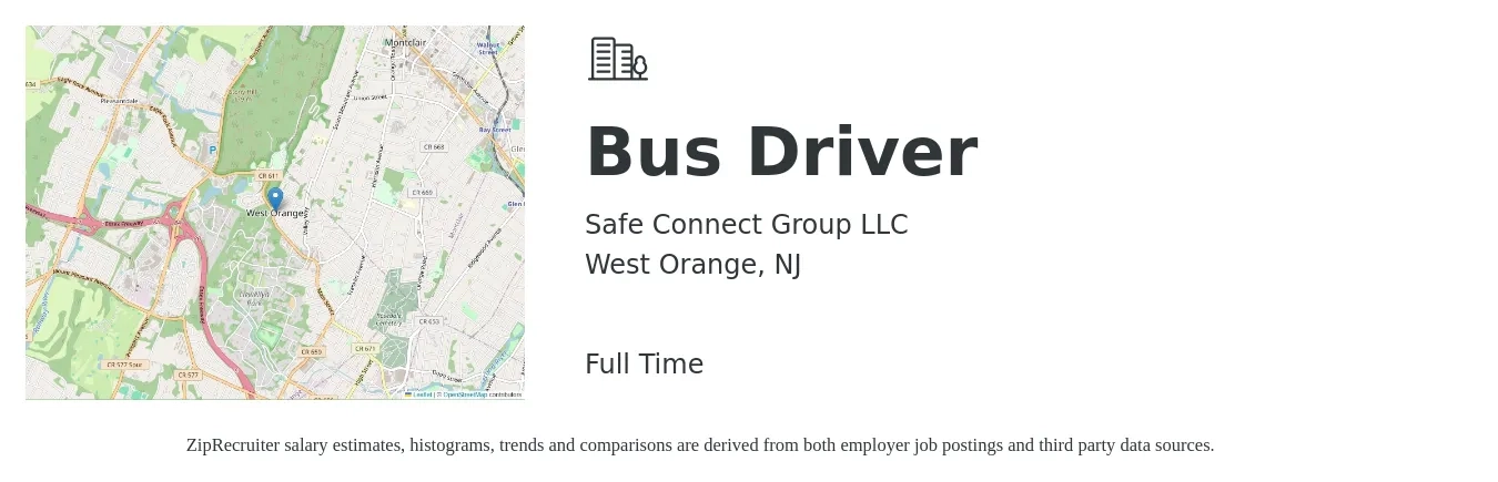 Safe Connect Group LLC job posting for a Bus Driver in West Orange, NJ with a salary of $18 to $24 Hourly with a map of West Orange location.