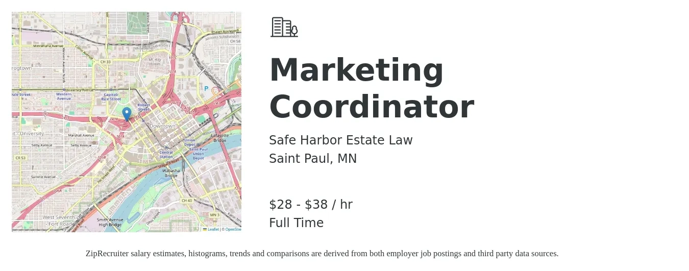 Safe Harbor Estate Law job posting for a Marketing Coordinator in Saint Paul, MN with a salary of $30 to $40 Hourly with a map of Saint Paul location.