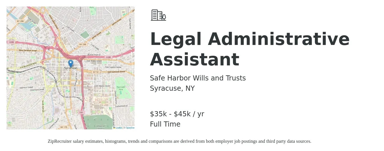 Safe Harbor Wills and Trusts job posting for a Legal Administrative Assistant in Syracuse, NY with a salary of $35,000 to $45,000 Yearly with a map of Syracuse location.