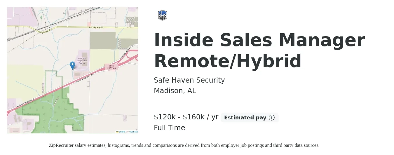 Safe Haven Security Services, LLC job posting for a Inside Sales Manager Remote/Hybrid in Madison, AL with a salary of $120,000 to $160,000 Yearly with a map of Madison location.