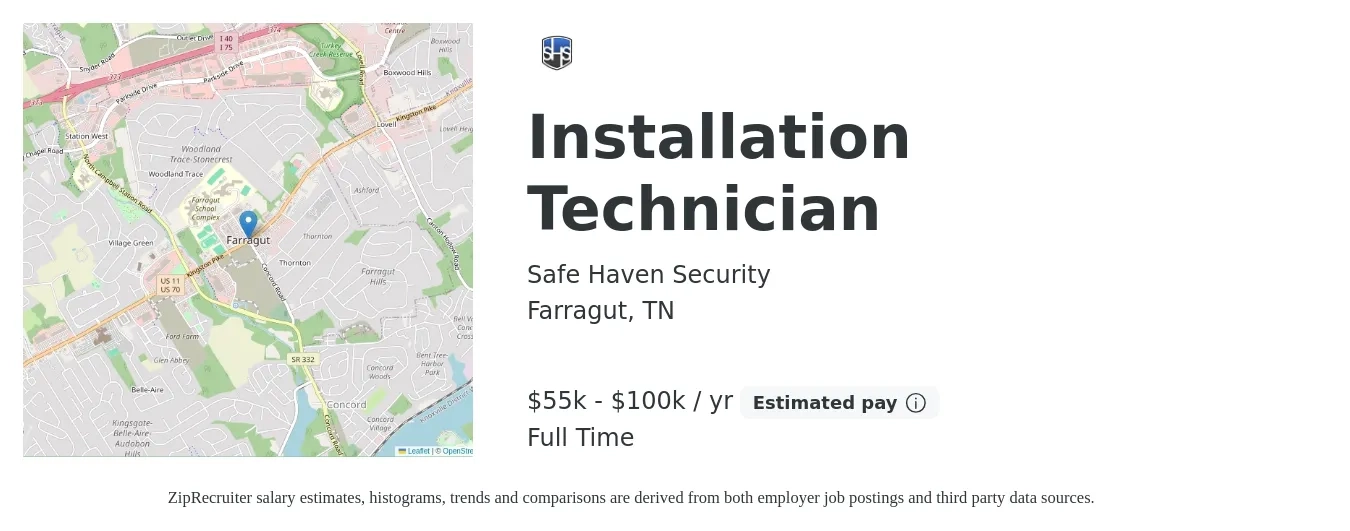 Safe Haven Security job posting for a Installation Technician in Farragut, TN with a salary of $55,000 to $100,000 Yearly with a map of Farragut location.