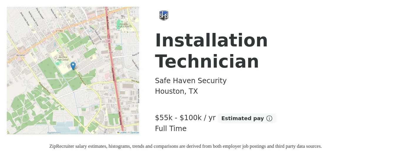 Safe Haven Security job posting for a Installation Technician in Houston, TX with a salary of $55,000 to $100,000 Yearly with a map of Houston location.