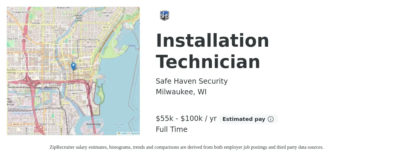 Safe Haven Security job posting for a Installation Technician in Milwaukee, WI with a salary of $55,000 to $100,000 Yearly with a map of Milwaukee location.