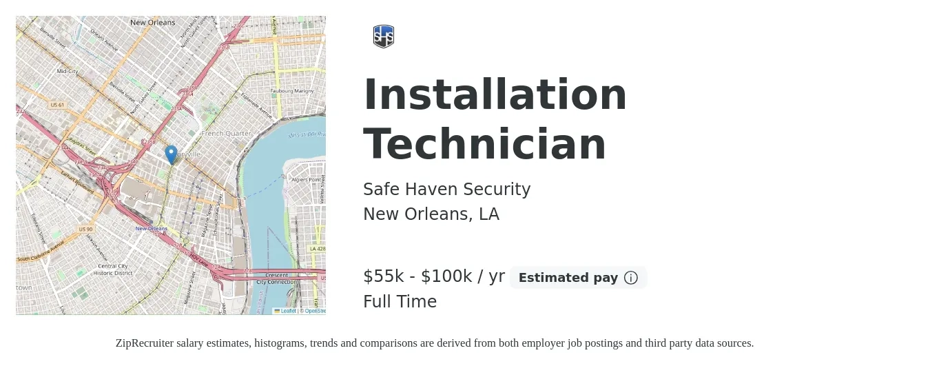 Safe Haven Security job posting for a Installation Technician in New Orleans, LA with a salary of $55,000 to $100,000 Yearly with a map of New Orleans location.