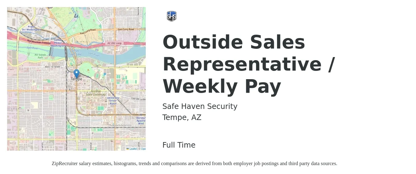 Safe Haven Security job posting for a Outside Sales Representative / Weekly Pay in Tempe, AZ with a salary of $65,000 to $120,000 Yearly with a map of Tempe location.