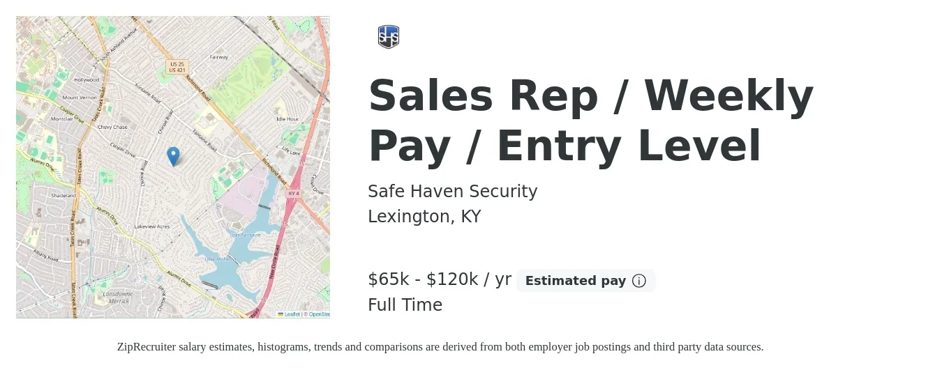 Safe Haven Security job posting for a Sales Rep / Weekly Pay / Entry Level in Lexington, KY with a salary of $65,000 to $120,000 Yearly with a map of Lexington location.