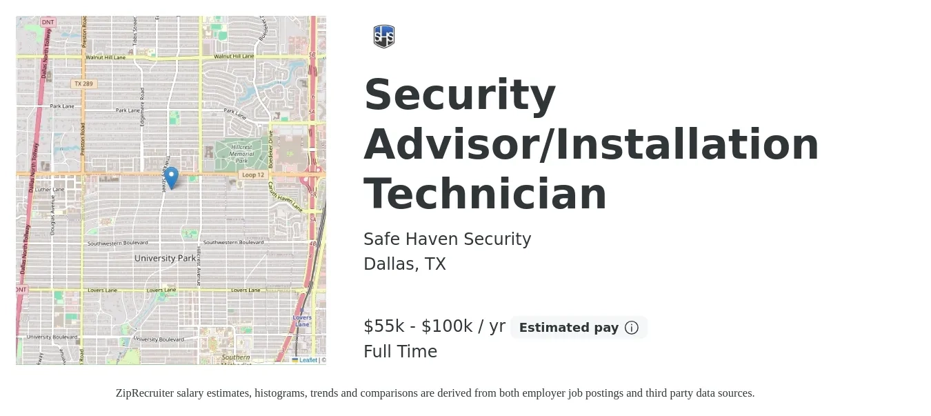 Safe Haven Security job posting for a Security Advisor/Installation Technician in Dallas, TX with a salary of $55,000 to $100,000 Yearly with a map of Dallas location.
