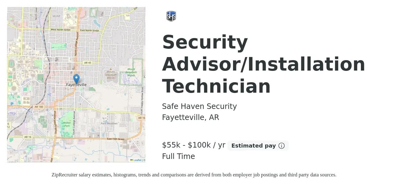 Safe Haven Security job posting for a Security Advisor/Installation Technician in Fayetteville, AR with a salary of $55,000 to $100,000 Yearly with a map of Fayetteville location.