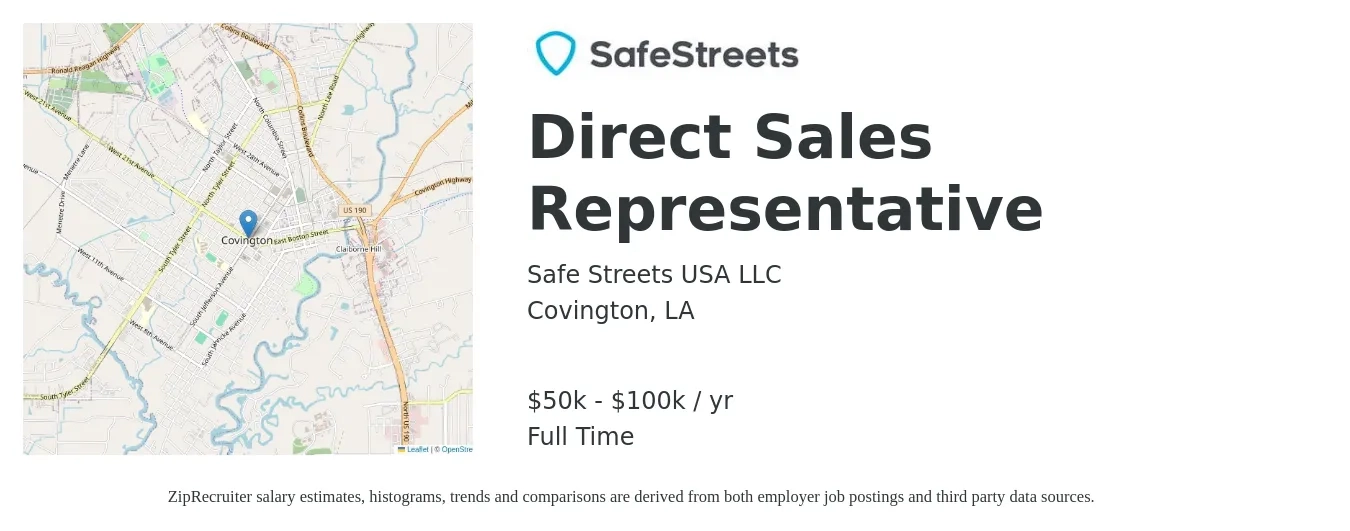 Safe Streets USA LLC job posting for a Direct Sales Representative in Covington, LA with a salary of $50,000 to $100,000 Yearly with a map of Covington location.