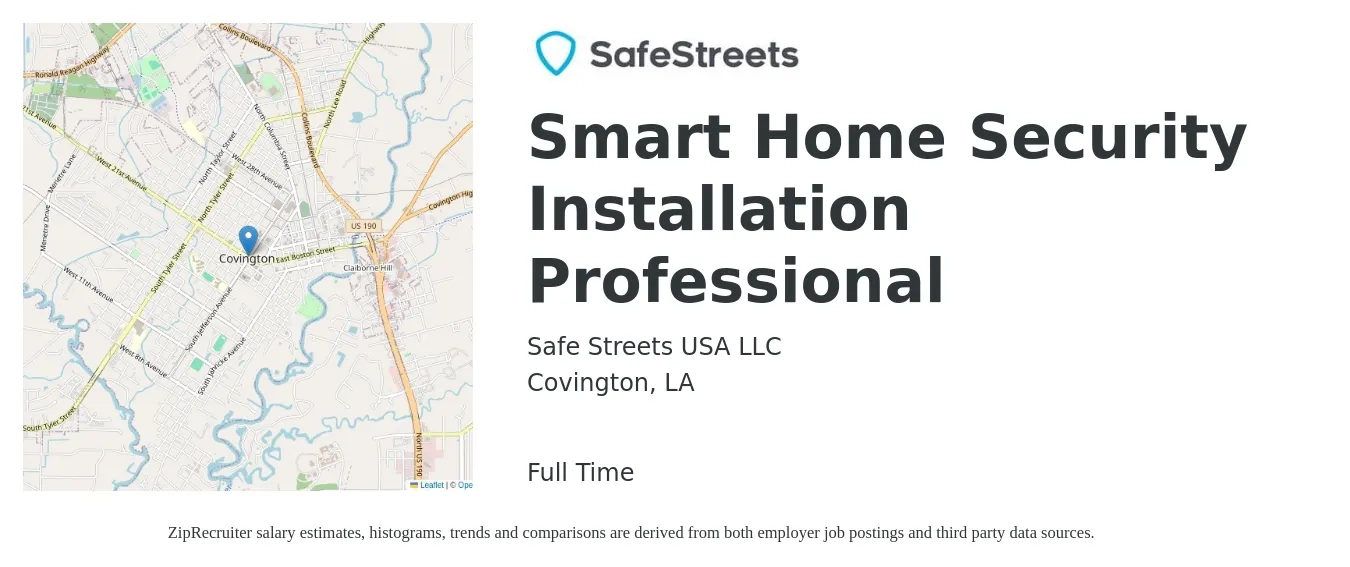 Safe Streets USA LLC job posting for a Smart Home Security Installation Professional in Covington, LA with a salary of $14 to $16 Hourly with a map of Covington location.