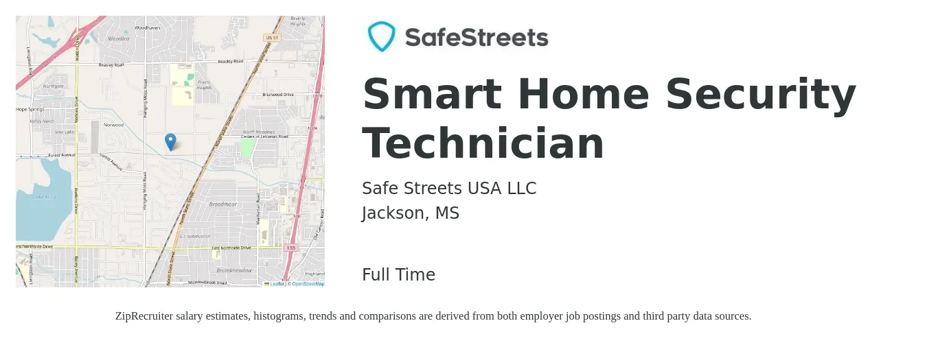 Safe Streets USA LLC job posting for a Smart Home Security Technician in Jackson, MS with a salary of $19 to $28 Hourly with a map of Jackson location.