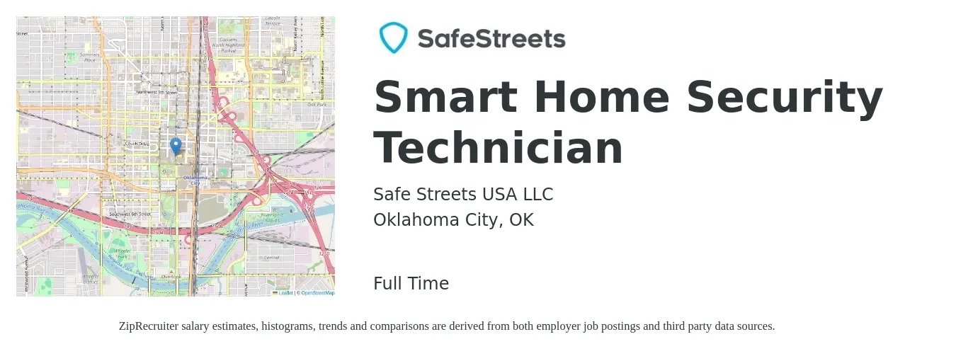 Safe Streets USA LLC job posting for a Smart Home Security Technician in Oklahoma City, OK with a salary of $20 to $30 Hourly with a map of Oklahoma City location.